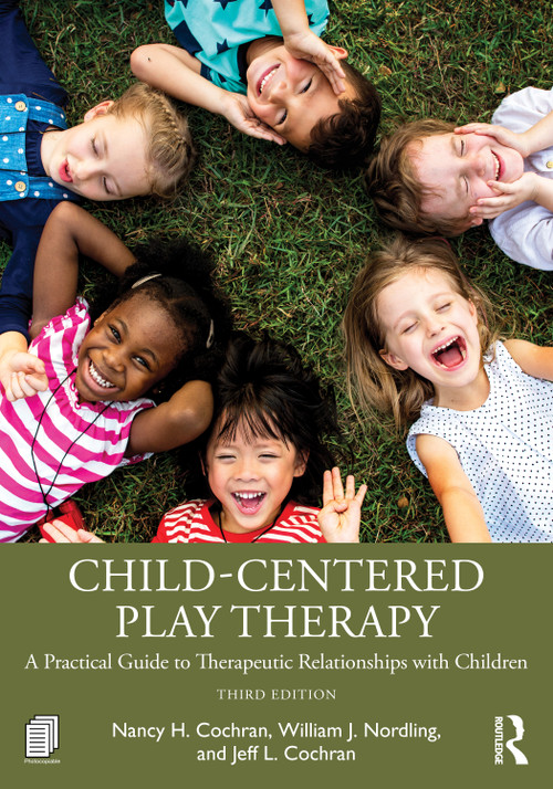 Child-Centered Play Therapy (A Practical Guide to Therapeutic Relationships with Children) - 9781041112495 by Nancy H. Cochran, William J. Nordling, Jeff L. Cochran, 9781041112495