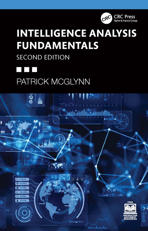 Intelligence Analysis Fundamentals by Patrick McGlynn, 9781032911748
