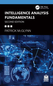 Intelligence Analysis Fundamentals by Patrick McGlynn, 9781032911748