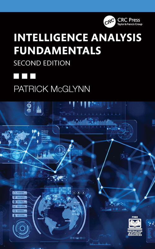 Intelligence Analysis Fundamentals by Patrick McGlynn, 9781032911748