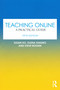 Teaching Online (A Practical Guide) - 9781032563466 by Susan Ko, Olena Zhadko, Steve Rossen, 9781032563466