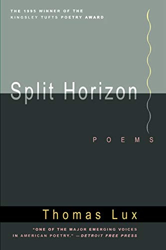 Split Horizon by Thomas Lux, 9780395700976