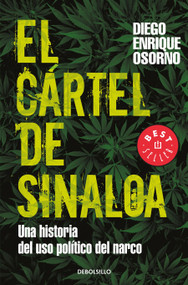 El cártel de Sinaloa / The Sinaloa Cartel (Spanish Edition) by Diego Enrique Osorno, 9798890986672