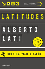 Latitudes / Latitudes (Spanish Edition) by Alberto Lati, 9798890986597