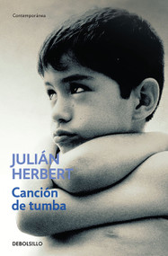Canción de tumba / Tomb Song (Spanish Edition) by Julián Herbert, 9798890987532