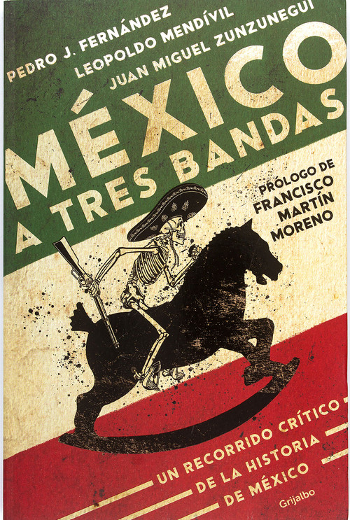 México a tres bandas / Mexico Decoded (Spanish Edition) by Juan Miguel Zunzunegui, 9798890986924
