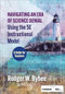 Navigating an Era of Science Denial Using the 5E Instructional Model (A Guide for Teachers) by Rodger W. Bybee, 9798348811440