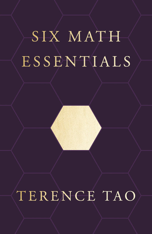 Six Math Essentials by Terence Tao, 9780374621797