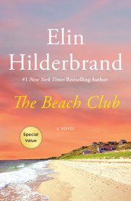 The Beach Club (A Novel) - 9781250468956 by Elin Hilderbrand
