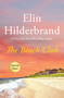 The Beach Club (A Novel) - 9781250468956 by Elin Hilderbrand