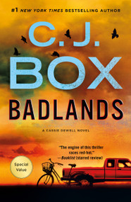 Badlands (A Cassie Dewell Novel) - 9781250468918 by C.J. Box, 9781250468918