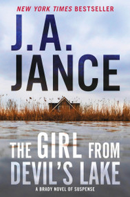 The Girl from Devil's Lake (A Brady Novel of Suspense) - 9780063252646 by J. A. Jance, 9780063252646