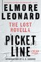 Picket Line (The Lost Novella and Two New Stories) - 9780063389380 by Elmore Leonard, C. M. Kushins, 9780063389380