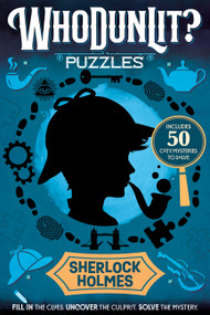 WhoDunLit?: Sherlock Holmes (50 Cozy Mysteries to Solve: Fill-In the Clues. Uncover the Culprit. Solve the Mystery.) by Maria S. Barbo, 9780063490475