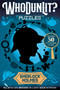 WhoDunLit?: Sherlock Holmes (50 Cozy Mysteries to Solve: Fill-In the Clues. Uncover the Culprit. Solve the Mystery.) by Maria S. Barbo, 9780063490475