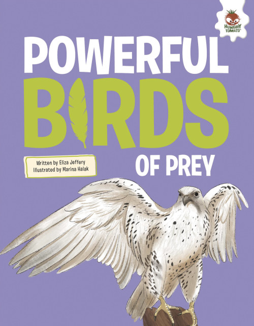 Powerful Birds of Prey by Eliza Jeffery, Marina Halek, 9781835697696