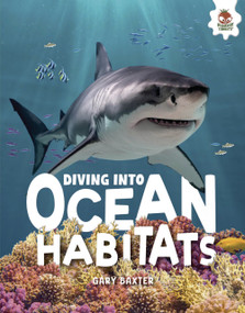 Diving into Ocean Habitats (Secrets Under the Waves) by Roger Pearson, 9781835697979