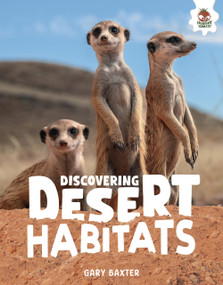Discovering Desert Habitats (Lands of Sun and Sand) by Roger Pearson, 9781835698013