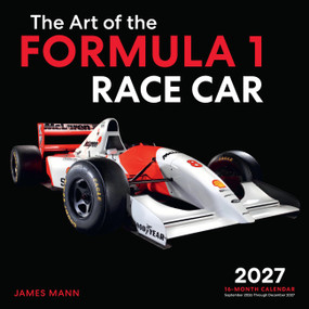 The Art of the Formula 1 Race Car 2027 by James Mann, 9798317900779