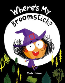 Where's My Broomstick? by Marta Moreno, 9791387834968