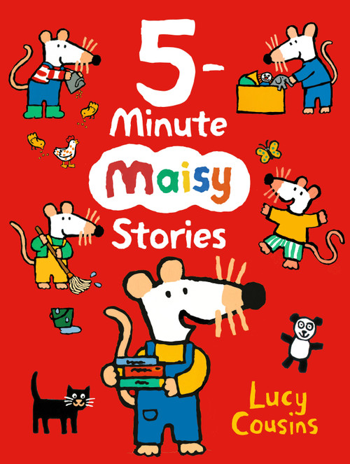 5-Minute Maisy Stories ((A Bedtime Read-Aloud Picture Book Collection for Kids Ages 2-5)) by Lucy Cousins, Lucy Cousins, 9781536256437