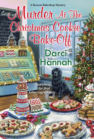 Murder at the Christmas Cookie Bake-Off by Darci Hannah, 9781496731739