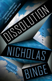Dissolution (A Novel) - 9780593852170 by Nicholas Binge, 9780593852170