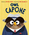 Owl Capone by Christy Ewers, Rob Sayegh Jr., 9798217042326