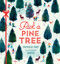 Pick a Pine Tree - 9781536255119 by Patricia Toht, Jarvis, 9781536255119