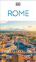 DK Rome (Must-See Sights. Culture & History. Detailed Maps & Tours. Covers Ancient Rome, Vatican City, Traste) by DK Travel, 9780241812983