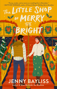 The Little Shop of Merry and Bright by Jenny Bayliss, 9798217182626