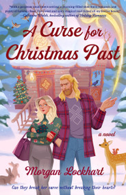 A Curse for Christmas Past (A Novel) by Morgan Lockhart, 9798217185177