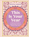This Is Your Year (A Seasonal Guide to Manifesting with the Wheel of the Year) by Krystle Jordan, 9798217311798