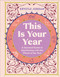This Is Your Year (A Seasonal Guide to Manifesting with the Wheel of the Year) by Krystle Jordan, 9798217311798