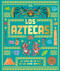 Los aztecas (The Aztecs) (La vida en la era de un gran imperio) (Spanish Edition) by DK, 9798217313068