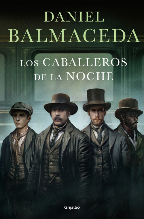 Los caballeros de la noche / The Knights of the Night (Spanish Edition) by Daniel Balmaceda, 9788425372438