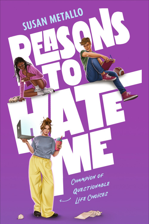 Reasons to Hate Me - 9781536253733 by Susan Metallo, 9781536253733