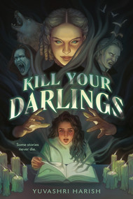 Kill Your Darlings - 9798217003020 by Yuvashri Harish, 9798217003020