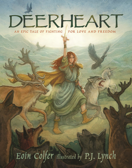 Deerheart by Eoin Colfer, P.J. Lynch, 9781536242881