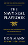 The Navy SEAL Playbook (Principles, Practices & Strategies for Achieving Success) by Don Mann, 9781961293540