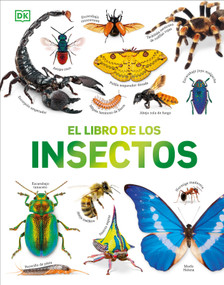 El libro de los insectos (Bugs, Butterflies, Beetles and Bees) (Spanish Edition) by DK, 9798217313051