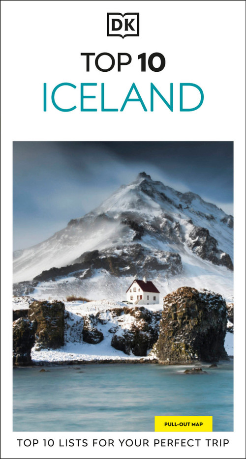 DK Top 10 Iceland (Top 10 lists for your perfect trip, plus an all-weather folded map) by DK Travel, 9780241813133