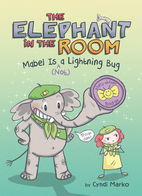 Mabel Is (^Not) a Lightning Bug: A Graphic Novel - 9780593752906 by Cyndi Marko, Cyndi Marko