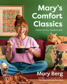 Mary's Comfort Classics (Food to Fill Your Plate) by Mary Berg, 9780525611967