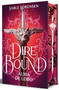 Dire Bound. Alma de lobo (Edición con cantos pintados) / Dire Bound: Wolf's Soul (Printed Edges Edition) (Spanish Edition) by Sable Sorensen, 9788466676205