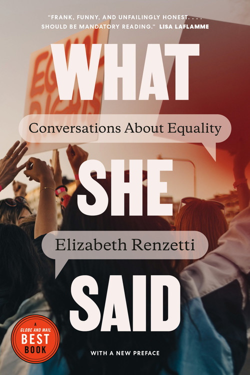 What She Said (Conversations About Equality) - 9780771010132 by Elizabeth Renzetti, 9780771010132