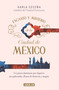 Encanto y misterio de la Ciudad de México / The Charm and Mystery of Mexico City (Spanish Edition) by Karla Ceceña, 9786073868143