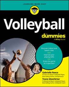 Volleyball For Dummies by Gabrielle Reece, Travis Mewhirter, 9781394418626