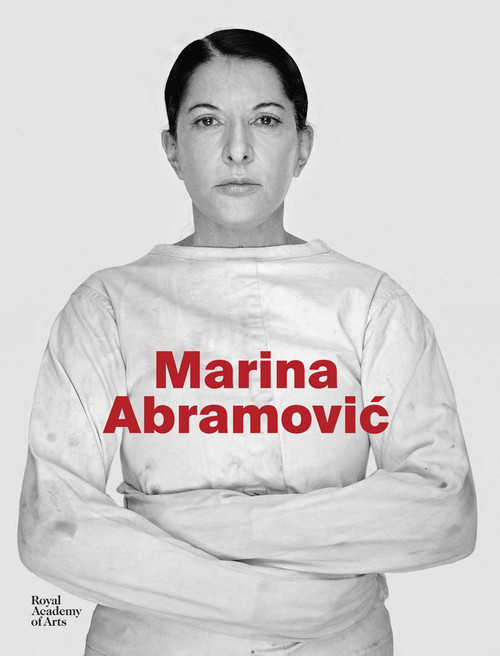 Marina Abramovic - 9781912520411 by Karen Archey, Adrian Heathfield, Svetlana Racanovic, Andrea Tarsia, Devin Zuber, 9781912520411