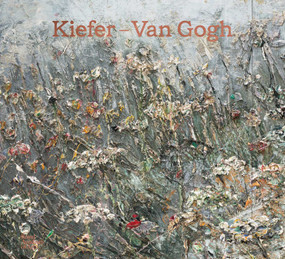 Kiefer-Van Gogh by Anselm Kiefer, Simon Schama, Tamara Klopper, 9781915815170